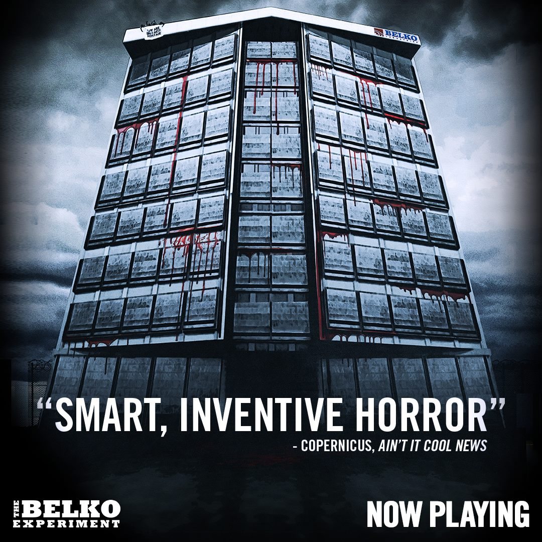 The Belko building with the quote Smart, inventive horror