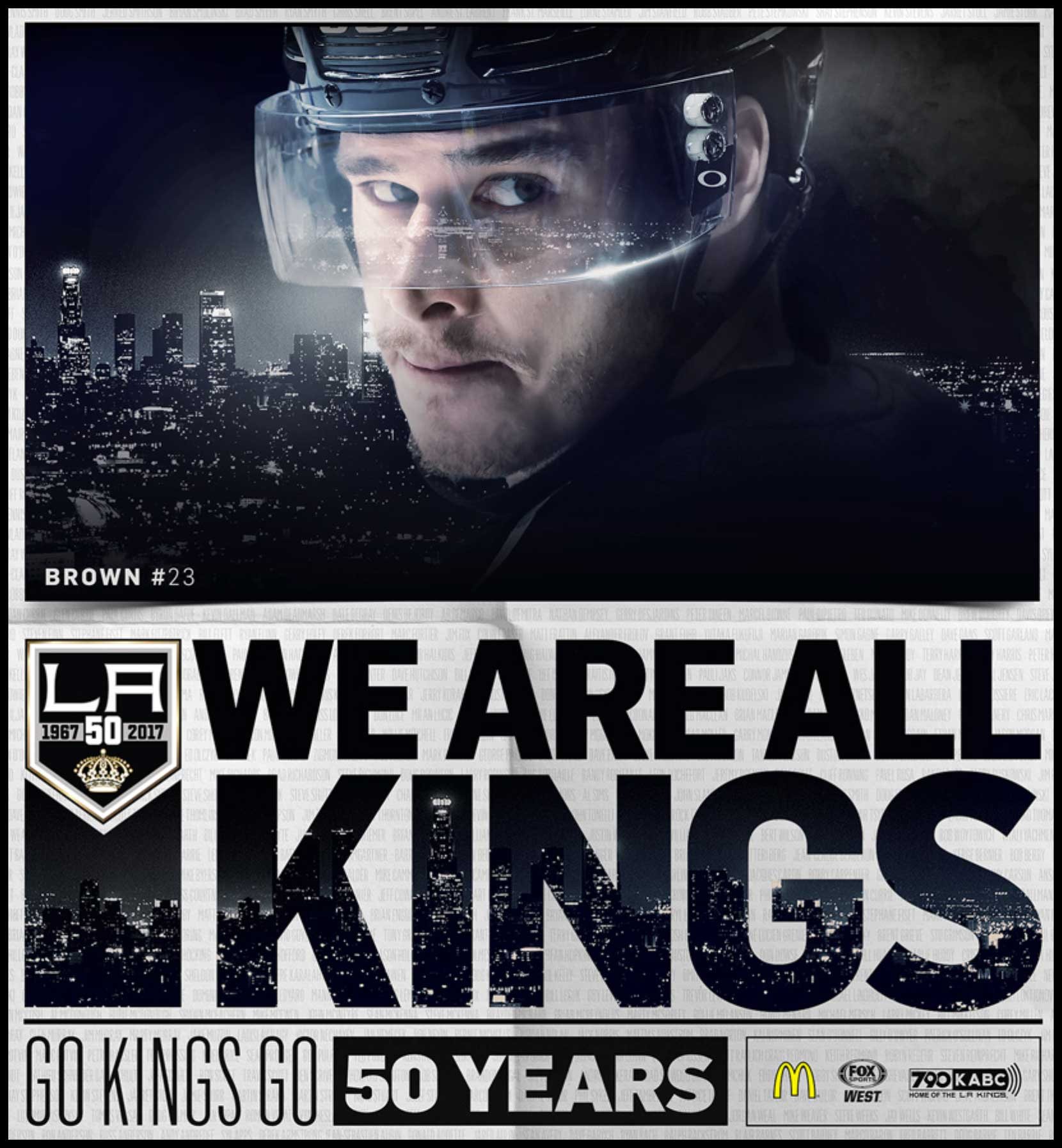 Dustin Brown close up over We Are All Kings, 50 Years