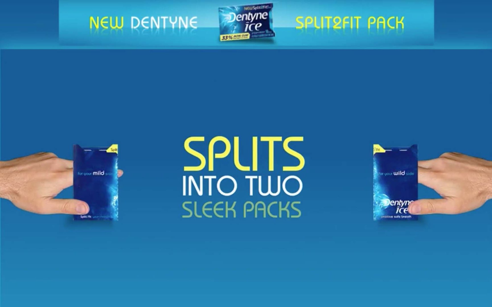 A full-page Dentyne Ice unit with two hands pulling a pack apart